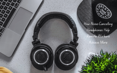 How Noise-Cancelling Headphones Help Remote Workers Achieve More – Case Studies and Insights
