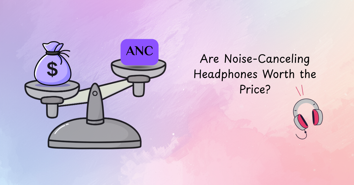Image questioning the value of noise-cancelling headphones, featuring a pair of headphones against a blurred background.