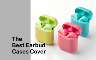Best Earbuds Cases Cover for Every Budget and Brand in 2026