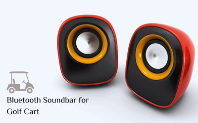 Top-Rated Bluetooth Soundbar for Golf Cart in 2025 – Loud, Waterproof & Easy to Install