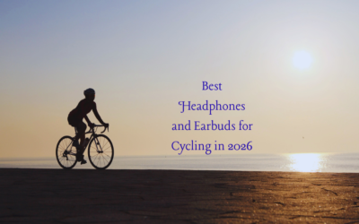 Best Headphones And Earbuds For Cycling in 2026
